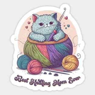 Best Knitting Mom Ever Cat #2 Sticker